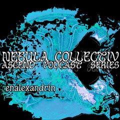 Ascend by Enalexandrin Nebula Collectiv
