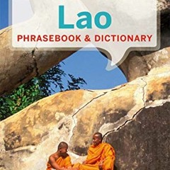 View [PDF EBOOK EPUB KINDLE] Lonely Planet Lao Phrasebook & Dictionary by  Lonely Pla