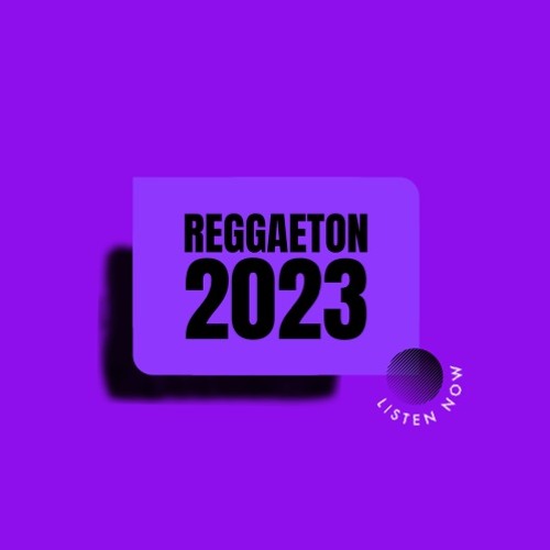 Reggaeton 2023 Vol. 3