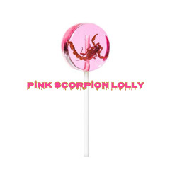PİNK SCORPİON LOLLY