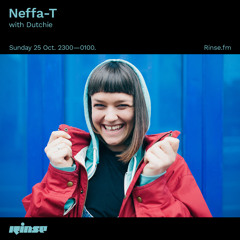 Neffa-T with Dutchie - 25 October 2020