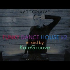 Funky Dance House mix