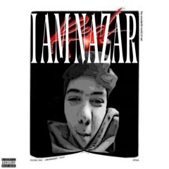 I AM NAZAR