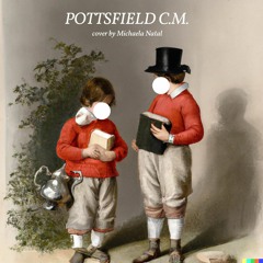 Pottsfield C.M. (shapenote cover, Over The Garden Wall)