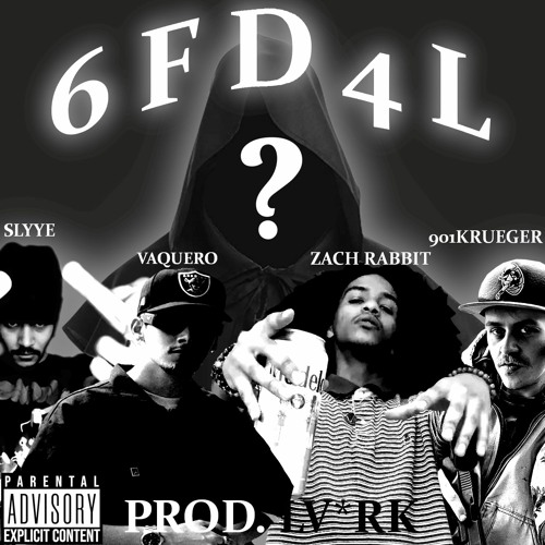 6FEETDEEPRECORDS - 6FD4L (PROD. LV*RK)