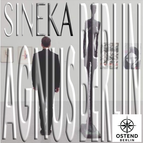 SINEKA :: Agnus Berlin