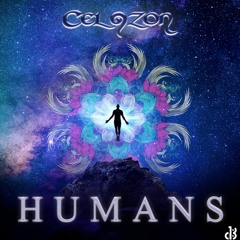 Humans - Celozon (OUT NOW by 1db Records)