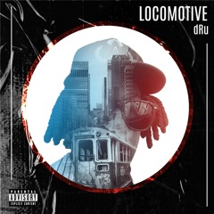 dRu - Locomotive