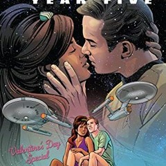 VIEW EBOOK 📘 Star Trek: Year Five: Valentine’s Day Special by  Paul Cornell,Christop