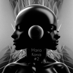 Maria Korsa - #2 techno