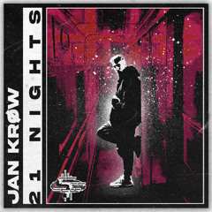 JAN KRØW - 21 NIGHTS