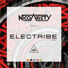 ELECTRIBE 001 By Nico Aristy