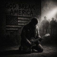 God Break America (Artist's Version)