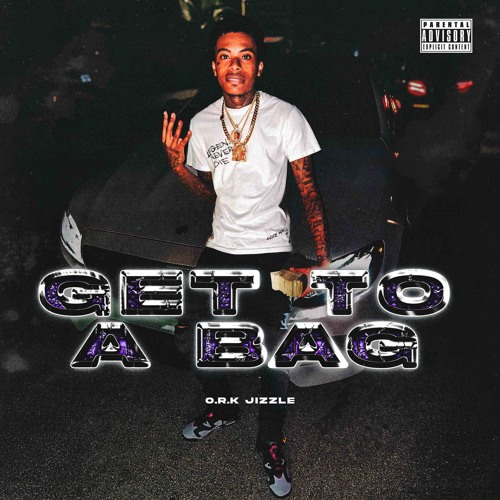 Get To A Bag (G.T.A.B)