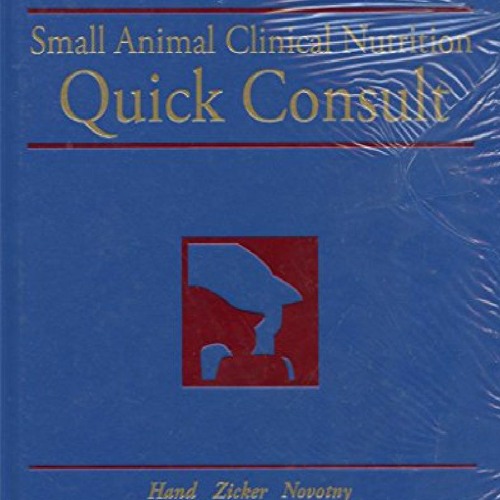 Stream Episode Read Pdf Small Animal Clinical Nutrition Quick Consult By Ims Podcast Listen Online For Free On Soundcloud