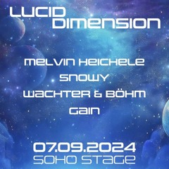Lucid Dimension @ Soho Stage - 07.09.2024