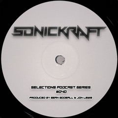 Sonickraft Selections #040
