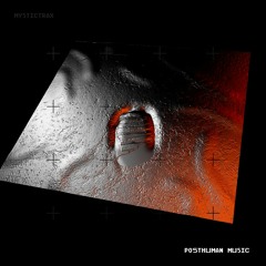 No Human (Posthuman Music, Mystictrax)