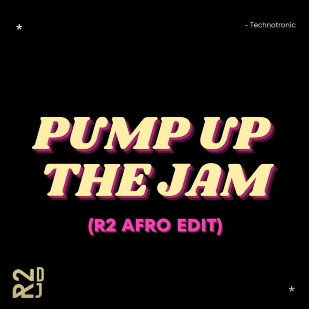 Stream PUMP UP THE JAM (R2 Afro Edit) - Technotronic *Support by