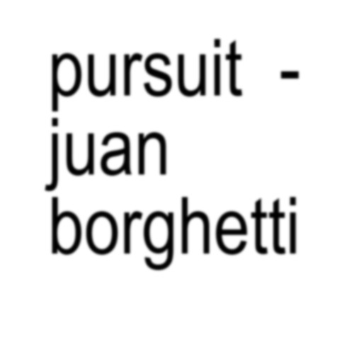 Pursuit - Juan Borghetti (Radio Edit)