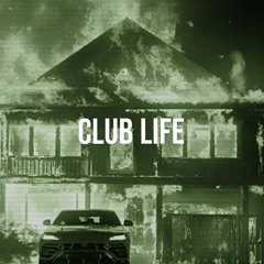 Club Life