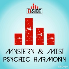 Mystery & Mist - Psychic Harmony ( Radio Edit )