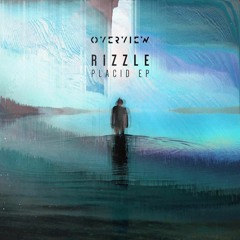 Rizzle - Placid