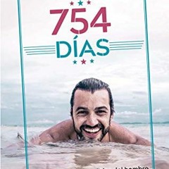 [View] [PDF EBOOK EPUB KINDLE] 754 días (Spanish Edition) by  Christian Byfield 📋