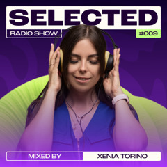 SELECTED 009 - Xenia Torino