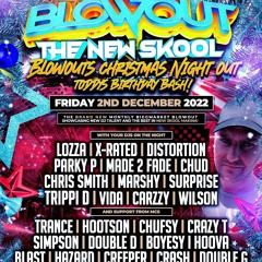 Blowout Newskool 02/12/2022 - Made2Fade - MC Simpson & Crazy T + (MC Crazy Battle)