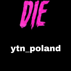 die made by ytn_poland
