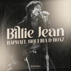 Raphael Siqueira & Roaz - Billie Jean (Extended)