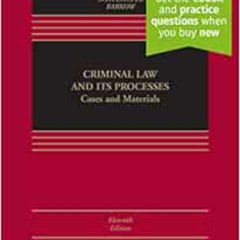 [View] KINDLE 📙 Criminal Law and its Processes: Cases and Materials [Connected eBook