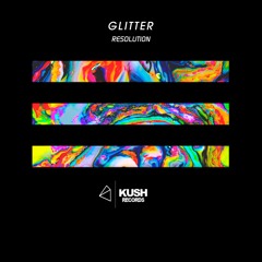 Glitter - Resolution