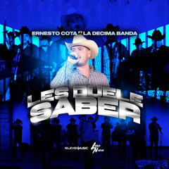 Les Duele Saber (feat. La Decima Banda)