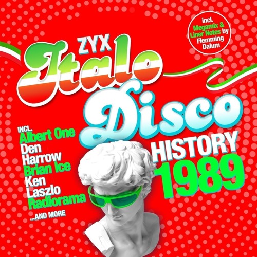 ZYX Italo Disco History 1989 Megamix By Flemming Dalum