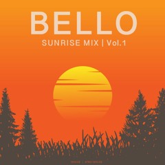 Sunrise Mix | Vol. 1