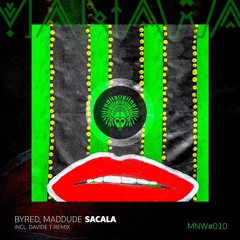 Byred, Maddude - Sacala (Davide T Remix)