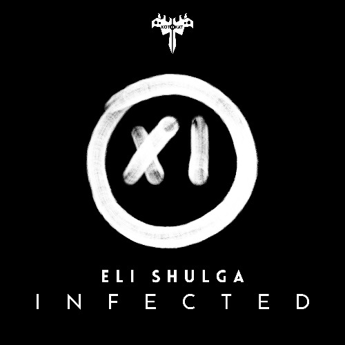 Infected - Eli Shulga