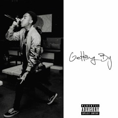 Getting By (Explicit)