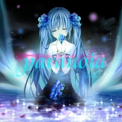 【Sharlo】paranoia