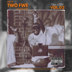 PlugUp TwoFwe Vol.2 Live @BNice On Thursday's