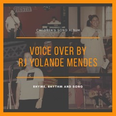 Solid Food - RHYME, RHYTHM and SONG - RJ Yolande Mendes