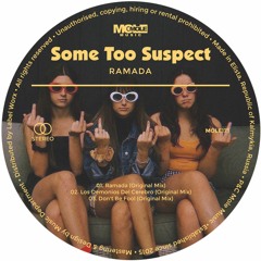Some Too Suspect - Don't Be Fool [Mole Music]