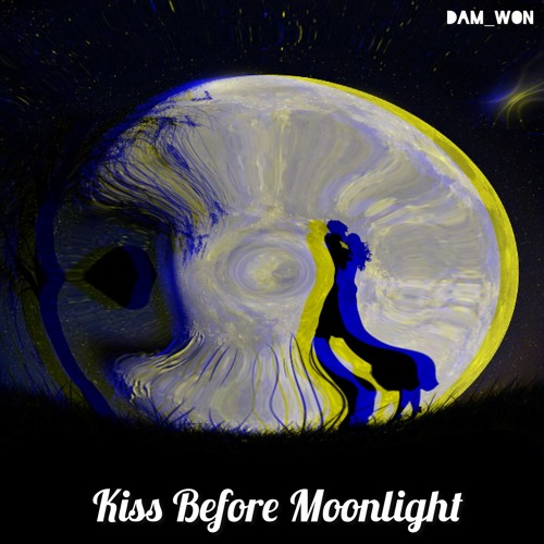Kiss Before Moonlight