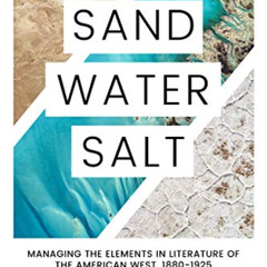 [Free] PDF 📥 Sand, Water, Salt: Managing the Elements in Literature of the American