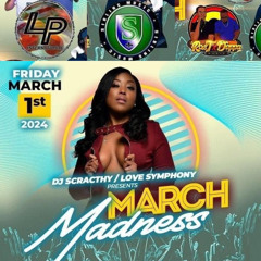 March Madness March 1st 2024 | LP Int'l x Ras T x Dappa x Sibling music