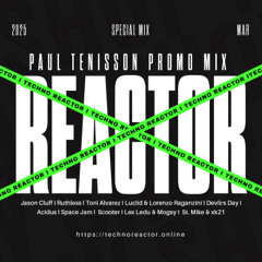 Paul Tenisson - Techno Reactor V.1