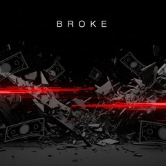 Broke