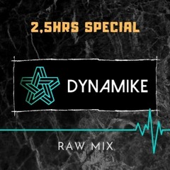 Dynamike 2,5HRS SPECIAL RAW MIX 2020